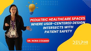 Dr Nora Colman MD  Healing Healthcare Spaces  Delphi 2023 [upl. by Ahsinhoj]