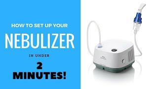 How To Setup Your Nebulizer [upl. by Barber]