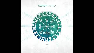 Dzhef  Farsu [upl. by Edyth168]