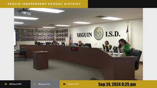 Seguin ISD Regular Board Meeting 092424 [upl. by Bondy]