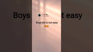 Boys life is not easy 🥺  boys life status  boys life quotes  boyquotes life quotes shortvideo [upl. by Onil]