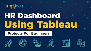 Tableau Projects For Beginners  HR Dashboard Project Using Tableau  Tableau Tutorial  Simplilearn [upl. by Siobhan]