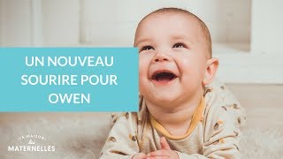 Un nouveau sourire pour Owen  La Maison des Maternelles LMDM [upl. by Seagraves]