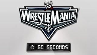 WrestleMania in 60 Seconds WrestleMania 22 [upl. by Mikey]