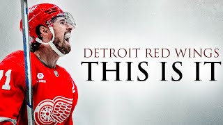 DETROIT RED WINGS THIS IS IT [upl. by Hammer]