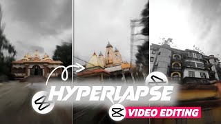 Hyperlapse Video Editing  Hyperlapse Editing [upl. by Erv]