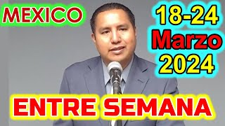 REUNION de Esta Semana 1824 de Marzo 2024 México Vida y Ministerio Cristianos de esta Semana [upl. by Strohben9]