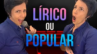 Diferenças entre Canto LÍRICO e POPULAR [upl. by Glanti]