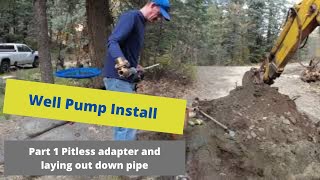 Well pump Installation Part 1 Pitless adapter [upl. by Neimad263]