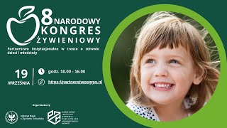 8 NARODOWY KONGRES ŻYWIENIOWY [upl. by Erminia398]