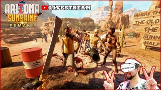 The Ultimate Zombie VR Experience  Arizona Sunshine Remake Part 1  🔴LIVE [upl. by Nylavad]