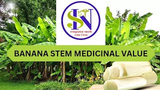 Banana Stem Medicinal Value [upl. by Aisek356]