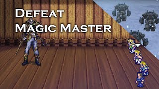 How to defeat Magic Master in Cultists Tower in Final Fantasy 6 [upl. by Isbel528]