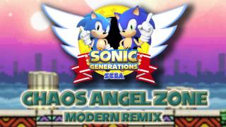 Chaos Angel Modern  Sonic Generations Remix [upl. by Allyson296]