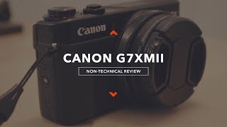 CANON POWERSHOT G7X MARK II REVIEW AFTER 6 MONTHS [upl. by Rior]