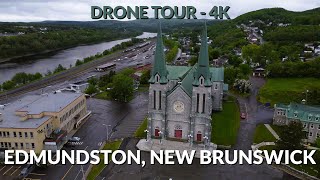 🚁 Explore Edmundston New Brunswick from Above Aerial Adventure in 4K 🌲 [upl. by Johnathan2]