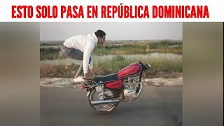 COSAS QUE SOLO PASAN EN REPÚBLICA DOMINICANA Parte 14  Humor Dominicano  si te ríes pierdes [upl. by Kenton]