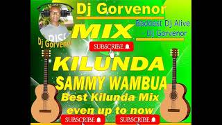 KILUNDA MIX  DJ GORVENOR [upl. by Marcie]