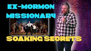 Soaking Exposed By ExMormon Comedian [upl. by Yerffoj835]