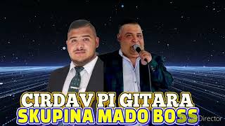 SKUPINA MADO BOSS 2024 CirdavPiGitara Song🎸🎸421949182915 🎹🎹 [upl. by Illak218]