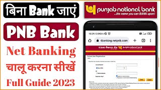 PNB Net Banking Kaise Shuru Kare  Punjab National Bank Net Banking Online Registration 2023 [upl. by Eessej]