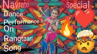 Navratri Special 💃🥳 Dance performance on Rangtaari Song 🤯😘navratri amazingsaanvi shorts [upl. by Lleroj]