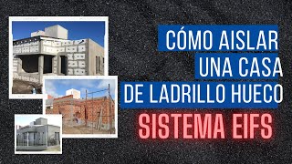 COMO AISLAR UNA CASA DE LADRILLO HUECO [upl. by Ahsiet]