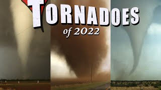 TORNADOES of 2022  Nasty Magic [upl. by Parks901]