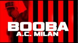 Booba  AC Milan Audio [upl. by Ettereve251]