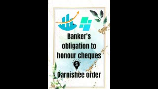 Bankers obligation to honour cheque  Banker as Garnishee amp Garnishee Order  Section 31 of NI Act [upl. by Nerej375]