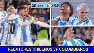 🔥 RELATORES CHILENOS DESTROZADOS vs RELATORES COLOMBIANOS RENDIDOS A ARGENTINA vs CHILE [upl. by Eanrahc20]