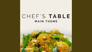 Chefs Table Main Theme  Winter Four Seasons [upl. by Ohploda605]