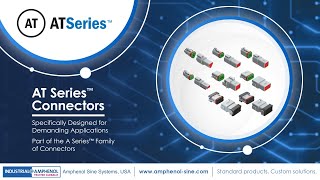 Amphenol Sine Systems  AT Series™ Connectors Full Overview [upl. by Miyasawa314]