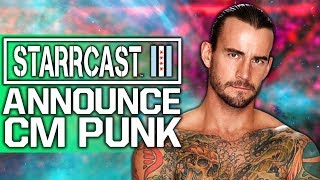 CM Punk Announced For Starrcast 3  Every Name Confirmed For WWE Raw Reunion [upl. by Enomrej94]