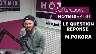 Le Question Réponse avec MPokora [upl. by Naiva]