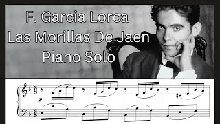 Las Morillas De Jaen Garcia Lorca  Piano Solo and Sheet Music [upl. by Verger443]