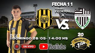 Olimpo de Primera Federal A Fecha 11  Olimpo vs Cipolletti [upl. by Bilski88]