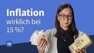 Haben wir eine Hyperinflation  Warum sich offizielle und gefühlte Inflation unterscheiden 2022 [upl. by Ailyt]