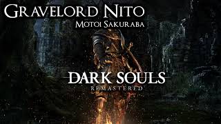 Gravelord Nito  Dark Souls Soundtrack 21 [upl. by Ahtelahs]