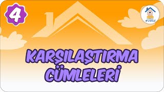 Karşılaştırma Cümleleri  4 Sınıf uzaktaneğitim evokul Kampı [upl. by Ahsinauq]