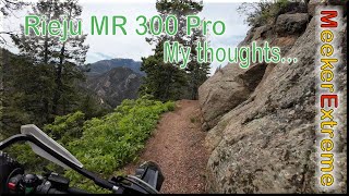 2022 Rieju MR 300 Pro  My thoughts on the Rieju [upl. by Asus28]