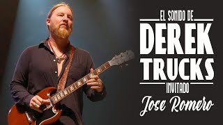 El Sonido de DEREK TRUCKS  The sound of DEREK TRUCKS [upl. by Lamrert]