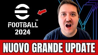 eFOOTBALL 2024  NUOVO GRANDE AGGIORNAMENTO PROBABILE DATA DI USCITA CROSSPLAY E TANTO ALTRO [upl. by Notlek]