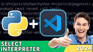 How to Select Python Interpreter in Visual Studio Code  Select Interpreter VS Code 2024 [upl. by Seve464]