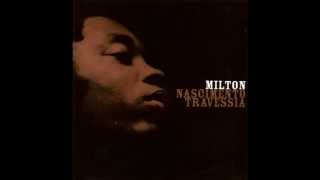 Milton Nascimento  Travessia full album [upl. by Nosrak]