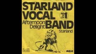 STARLAND VOCAL BAND  Afternoon delight [upl. by Atinnek]