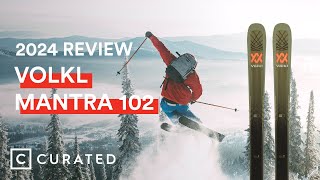 2024 Volkl Mantra 102 Ski Review  Curated [upl. by Ostler]