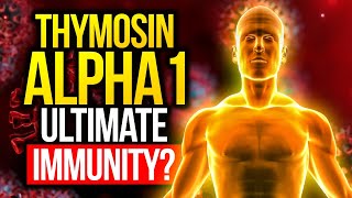 Thymosin Alpha 1 Peptide Ultimate Immune System Support [upl. by Mark]