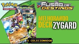 Melhorando o Deck  Zygarde  Fusão de Destinos  Pokémon Trading Card Game [upl. by Barton]