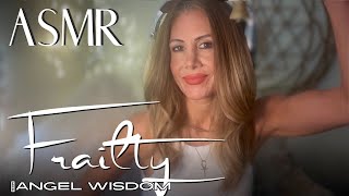 FRAILTY 🪽 ASMR Angel Wisdom✨ 1114 [upl. by Atnad396]